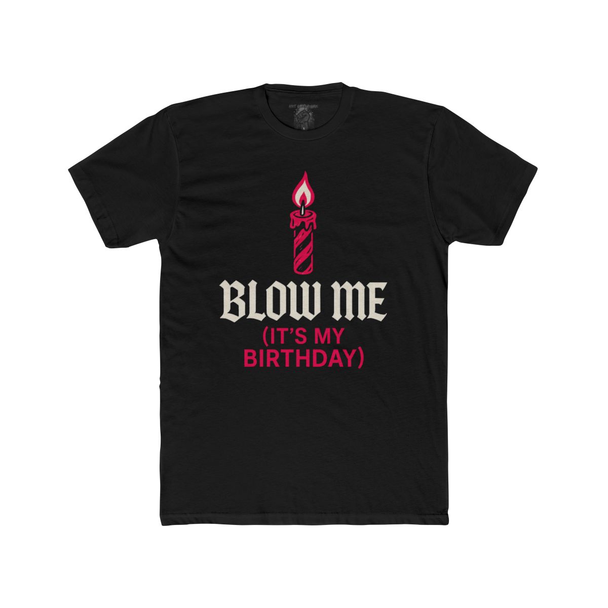 Blow Me (It's My Birthday) Shirt | Tee & Tank Styles - Image 3