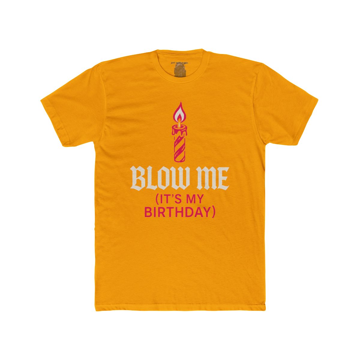 Blow Me (It's My Birthday) Shirt | Tee & Tank Styles - Image 6