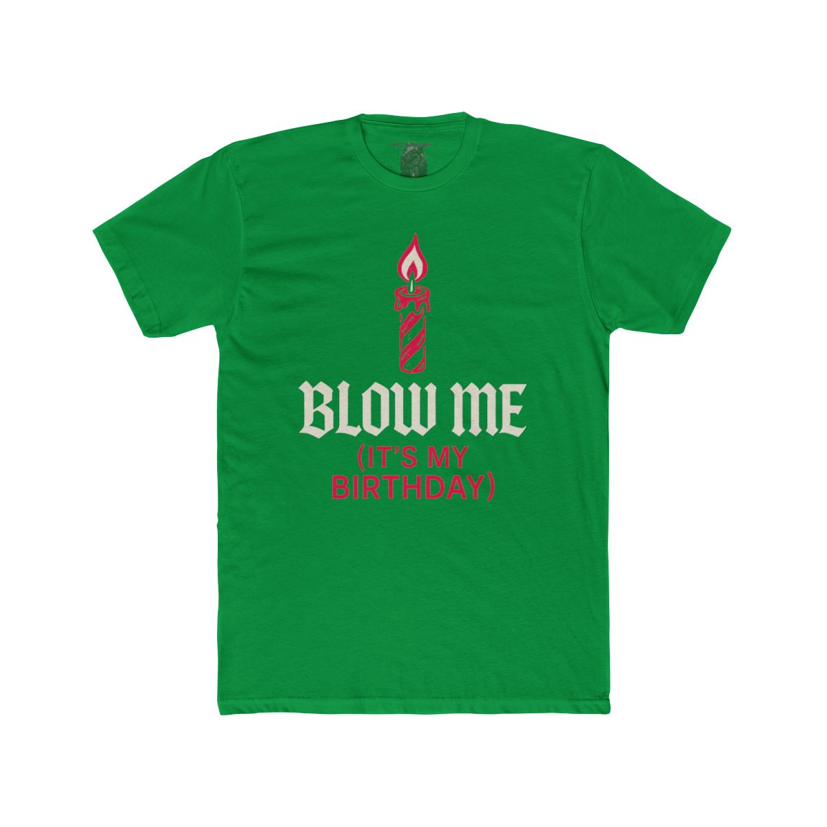 Blow Me (It's My Birthday) Shirt | Tee & Tank Styles - Image 9