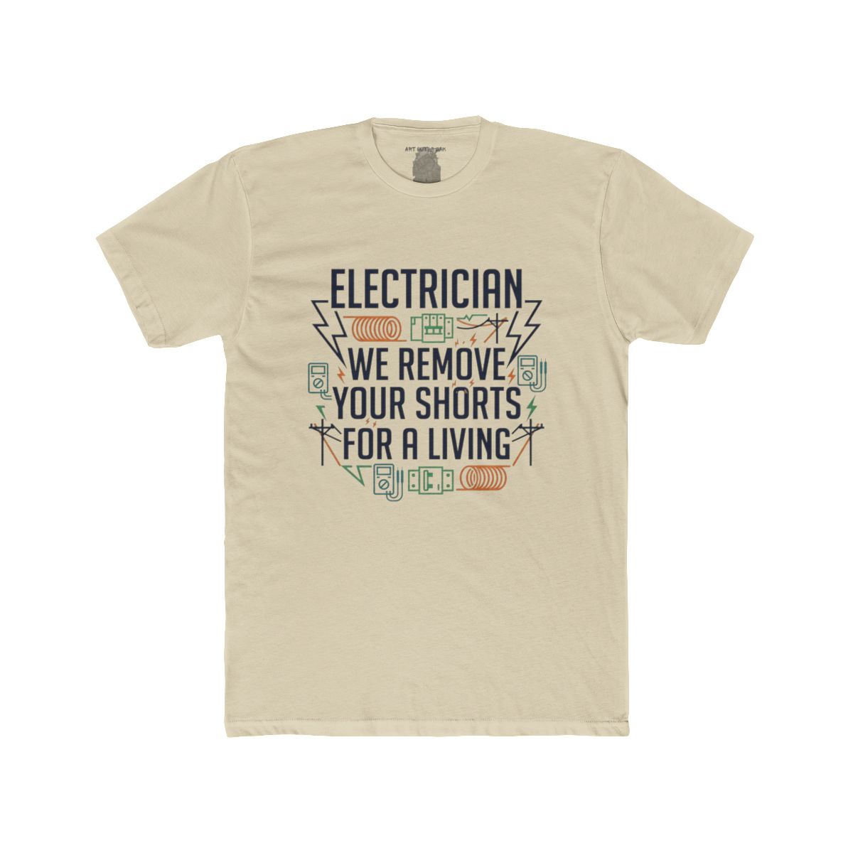 Electrician We Remove Your Shorts Tee | Electrical Tools, Funny Tradesman Shirt - Image 4