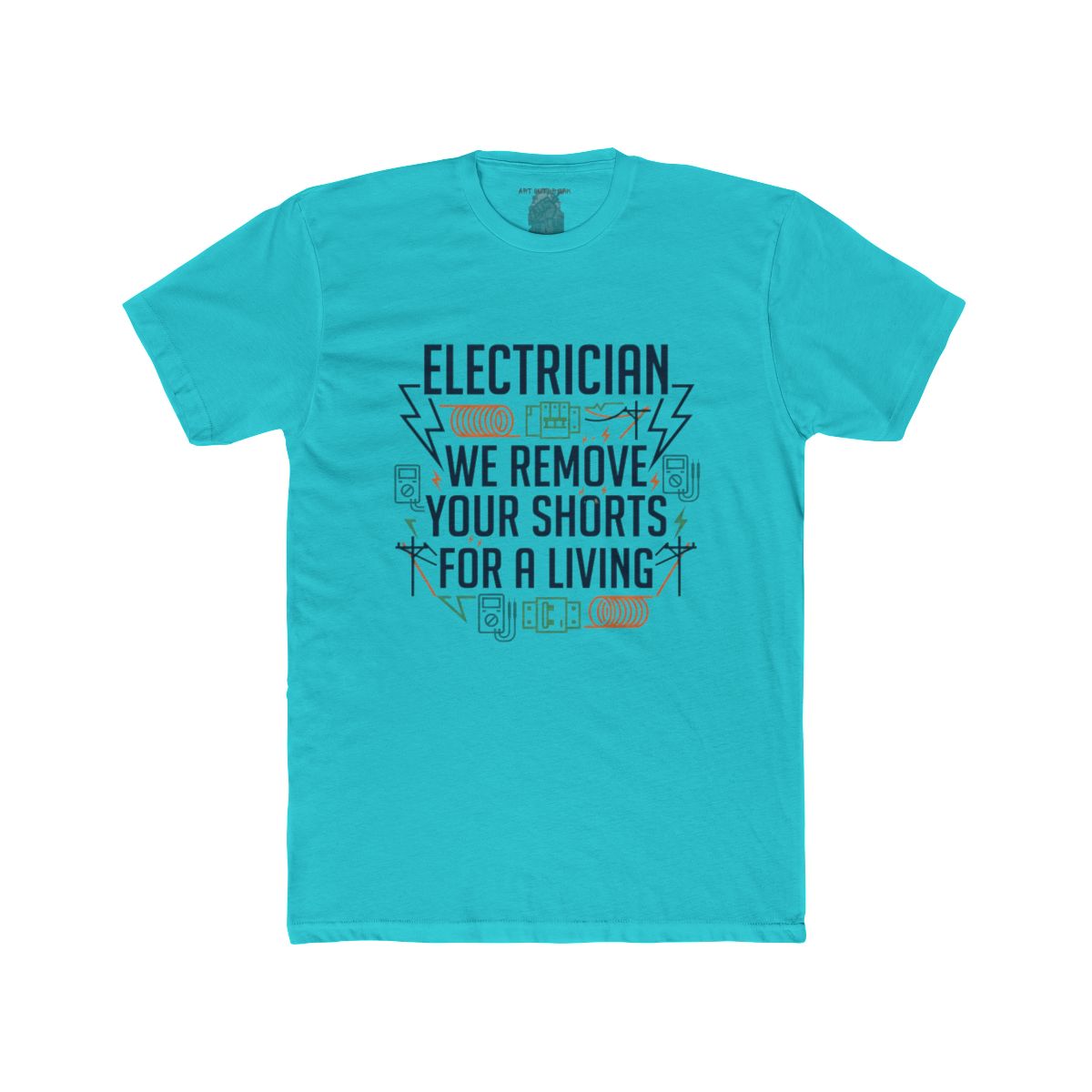 Electrician We Remove Your Shorts Tee | Electrical Tools, Funny Tradesman Shirt - Image 8