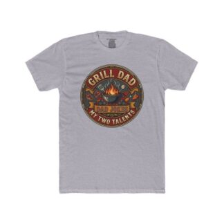 Grill Dad Badge shirt | BBQ Pitmaster T-Shirt, My Two Talents