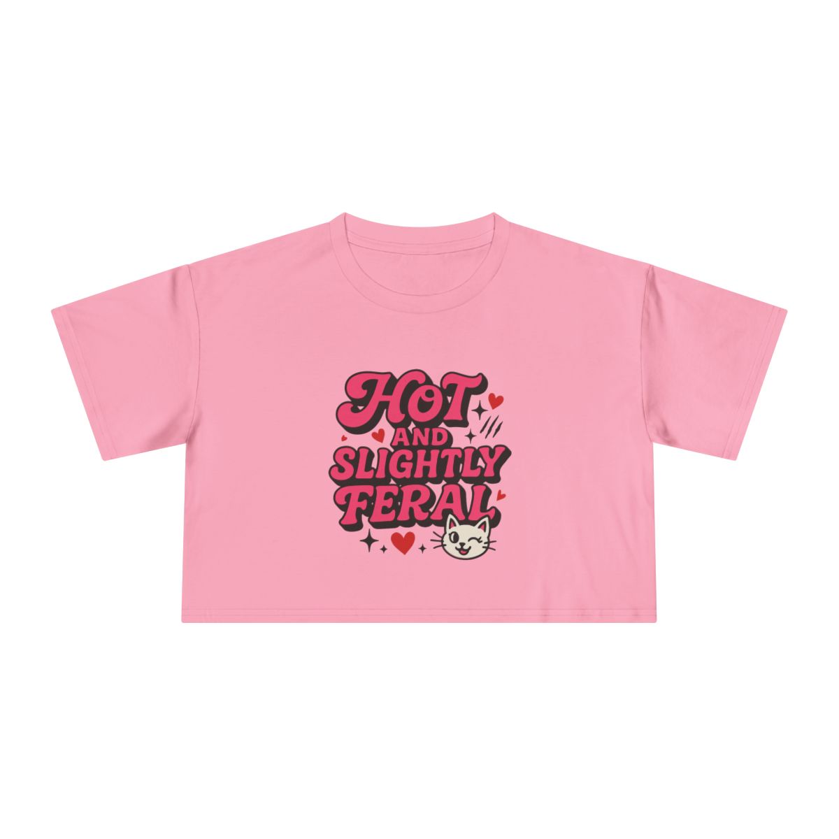 Hot and Slightly Feral tee | Crop Tee - Image 3