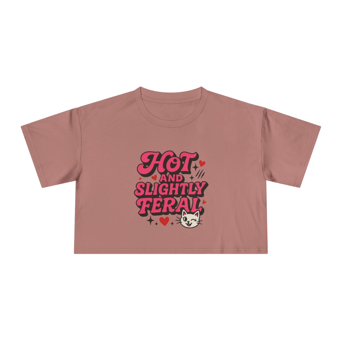 Hot and Slightly Feral tee | Crop Tee - Image 6