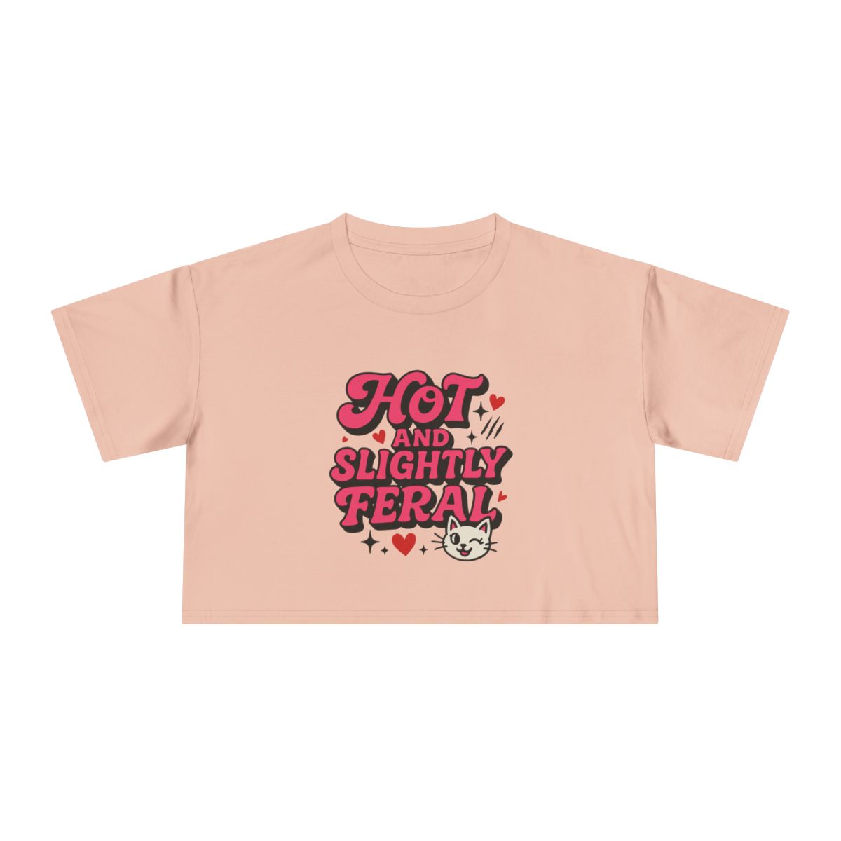 Hot and Slightly Feral tee | Crop Tee - Image 8