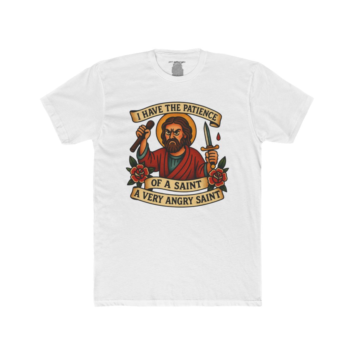I Have The Patience of a Saint T-Shirt | Saint Illustration, Humorous Religious Tee - Image 16
