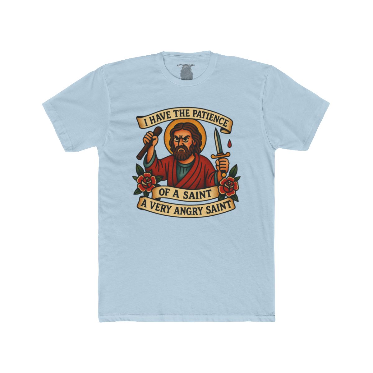 I Have The Patience of a Saint T-Shirt | Saint Illustration, Humorous Religious Tee - Image 8