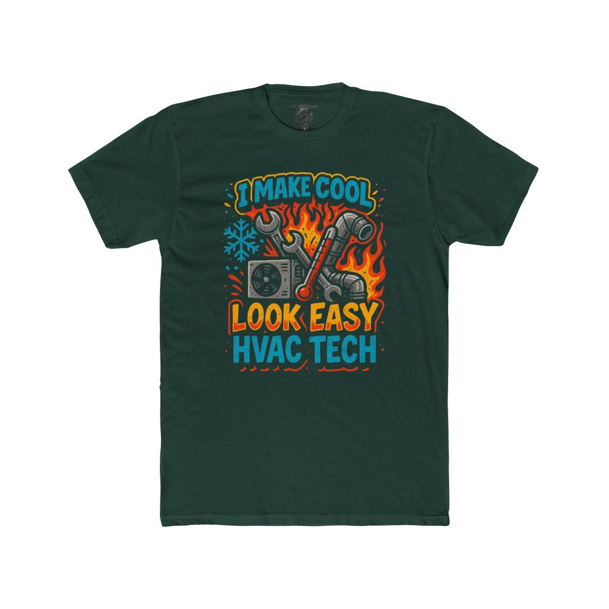 I Make Cool Look Easy HVAC Tech T-Shirt | HVAC Tools & Flame Graphic - Image 5