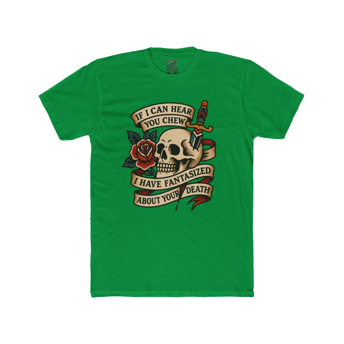 If I Can Hear You Chew I Have Fantasized About Your Death T-Shirt | Skull Rose Dagger graphic tee - Image 7