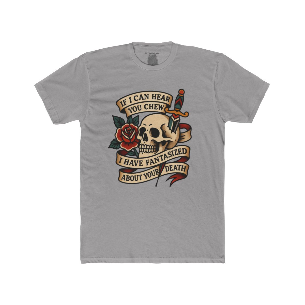 If I Can Hear You Chew I Have Fantasized About Your Death T-Shirt | Skull Rose Dagger graphic tee - Image 9