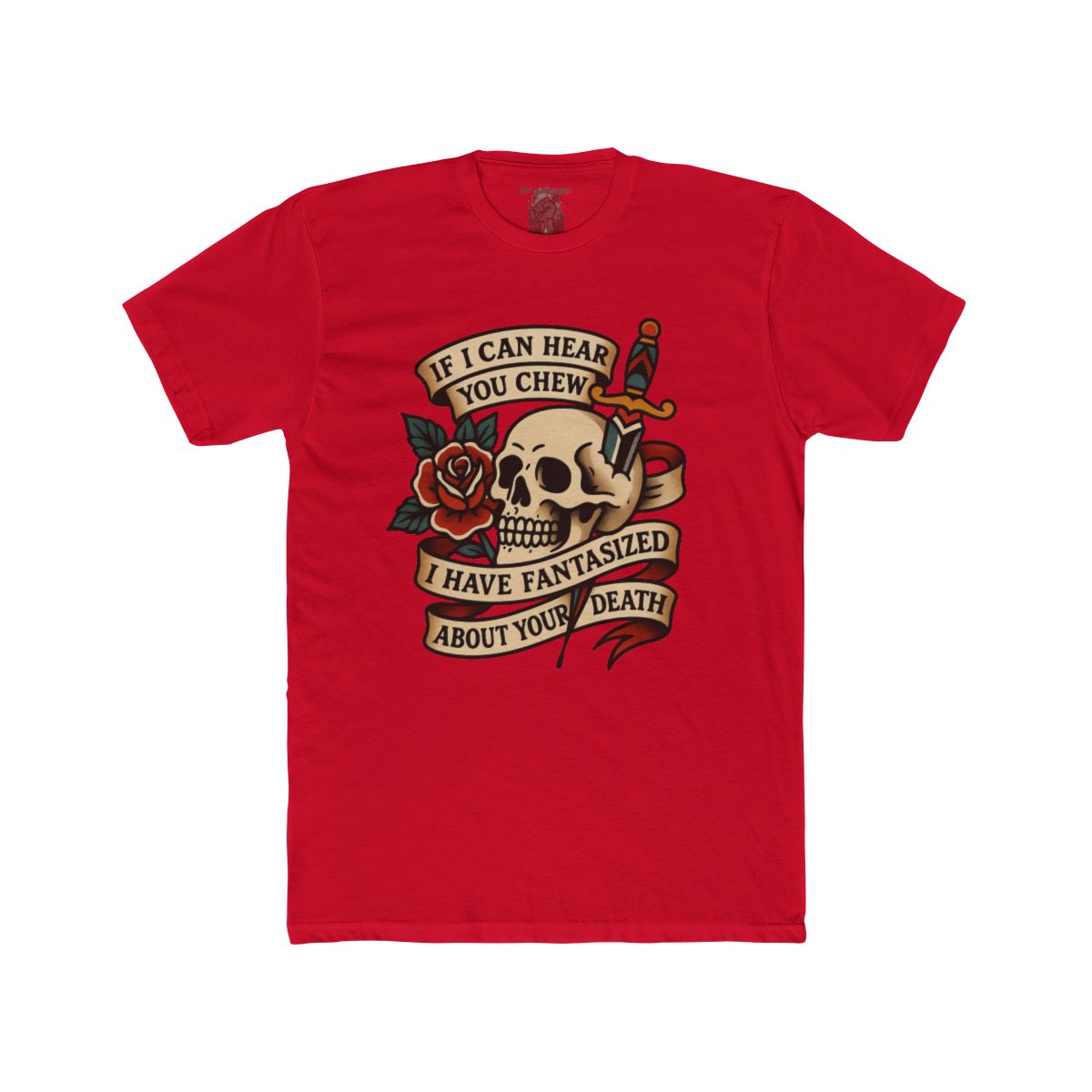 If I Can Hear You Chew I Have Fantasized About Your Death T-Shirt | Skull Rose Dagger graphic tee - Image 12