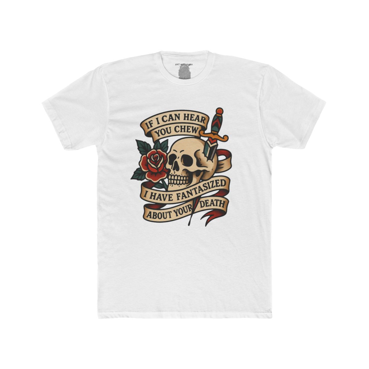 If I Can Hear You Chew I Have Fantasized About Your Death T-Shirt | Skull Rose Dagger graphic tee - Image 15