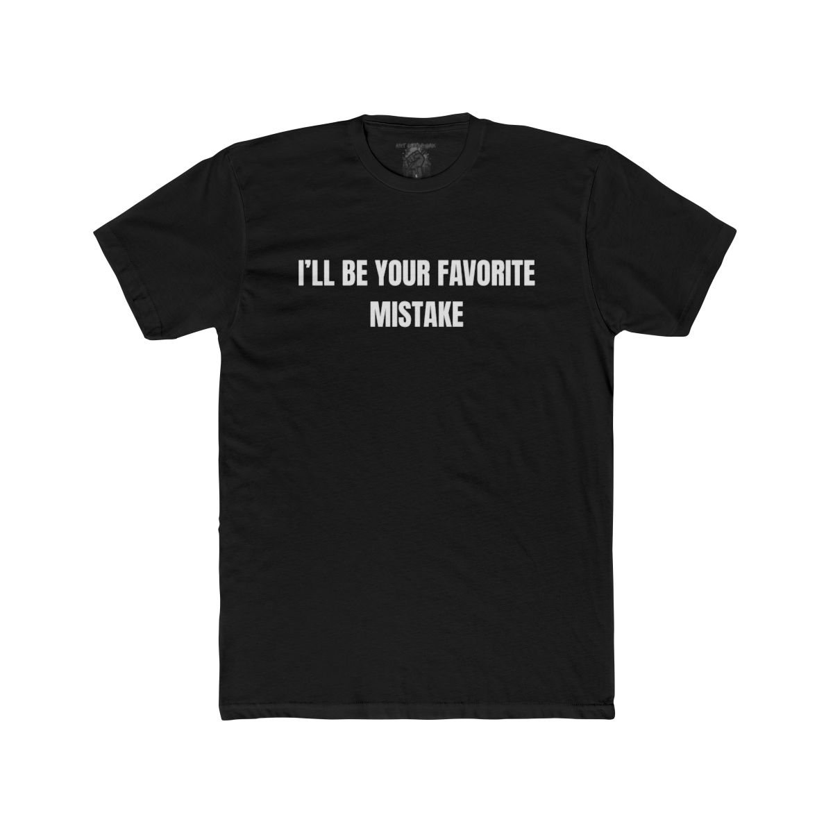 I'll Be Your Favorite Mistake Shirt | Tee, Crop, Baby Tee & More Styles - Image 3