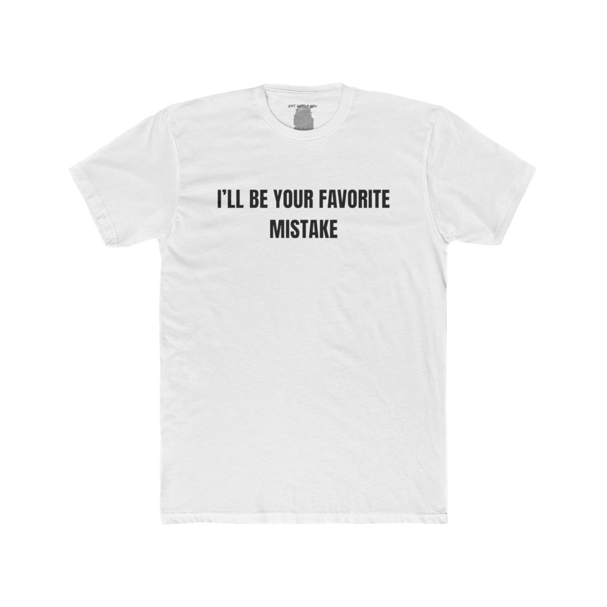 I'll Be Your Favorite Mistake Shirt | Tee, Crop, Baby Tee & More Styles - Image 16