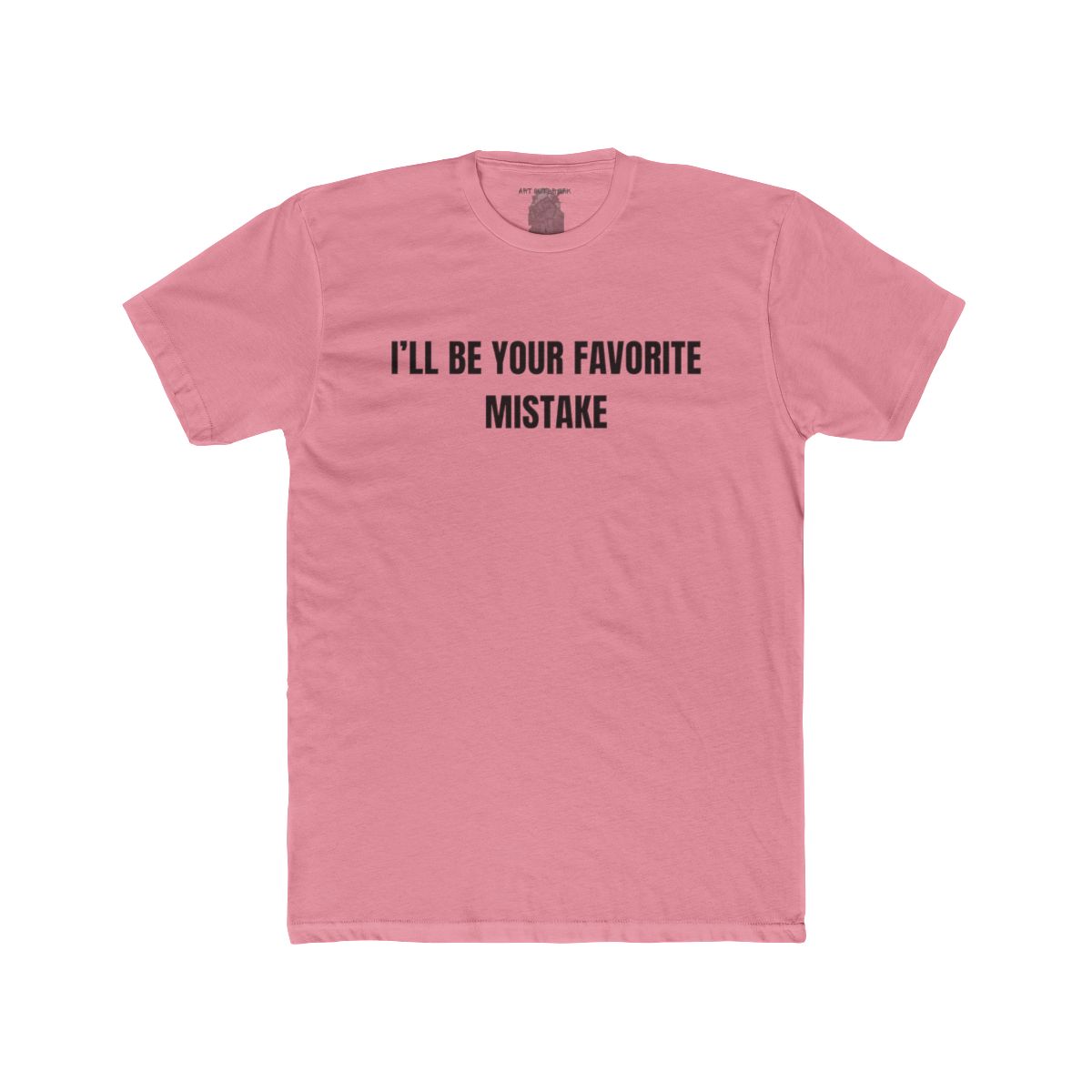 I'll Be Your Favorite Mistake Shirt | Tee, Crop, Baby Tee & More Styles - Image 9