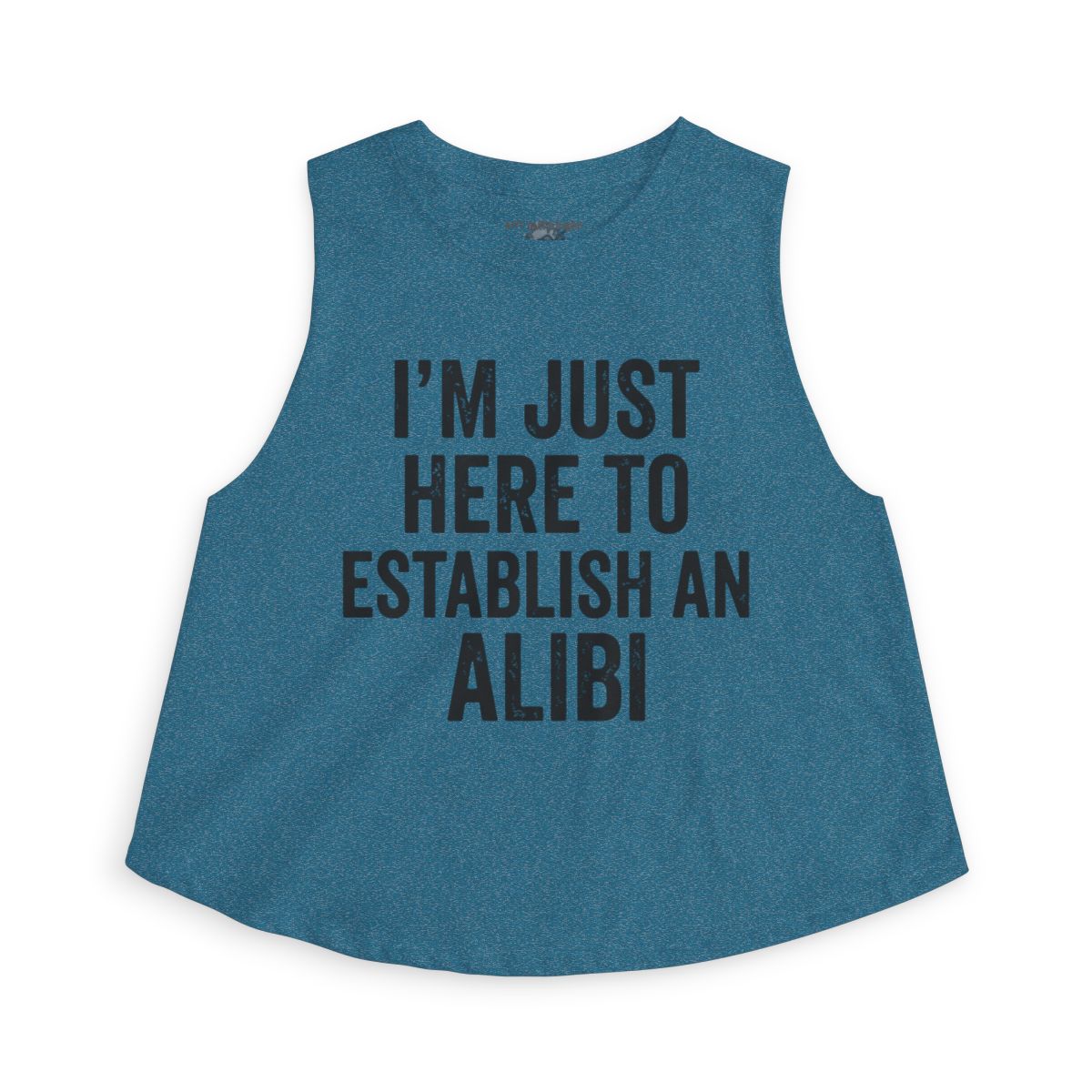 I’m Just Here to Establish an Alibi Sleeveless Crop Top | Funny Quote Tank - Image 3