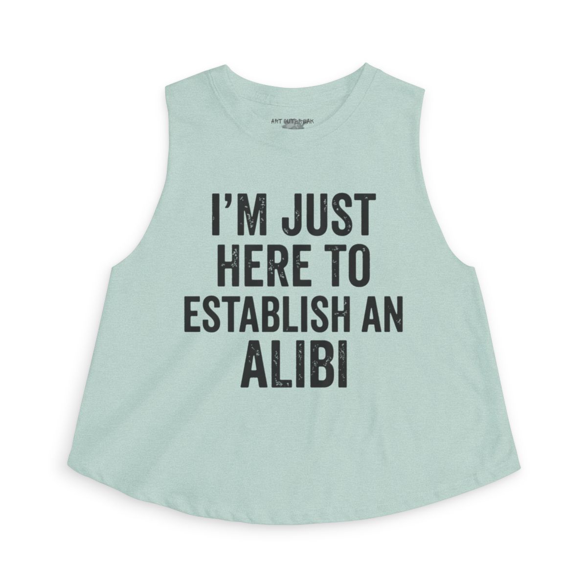 I’m Just Here to Establish an Alibi Sleeveless Crop Top | Funny Quote Tank - Image 4