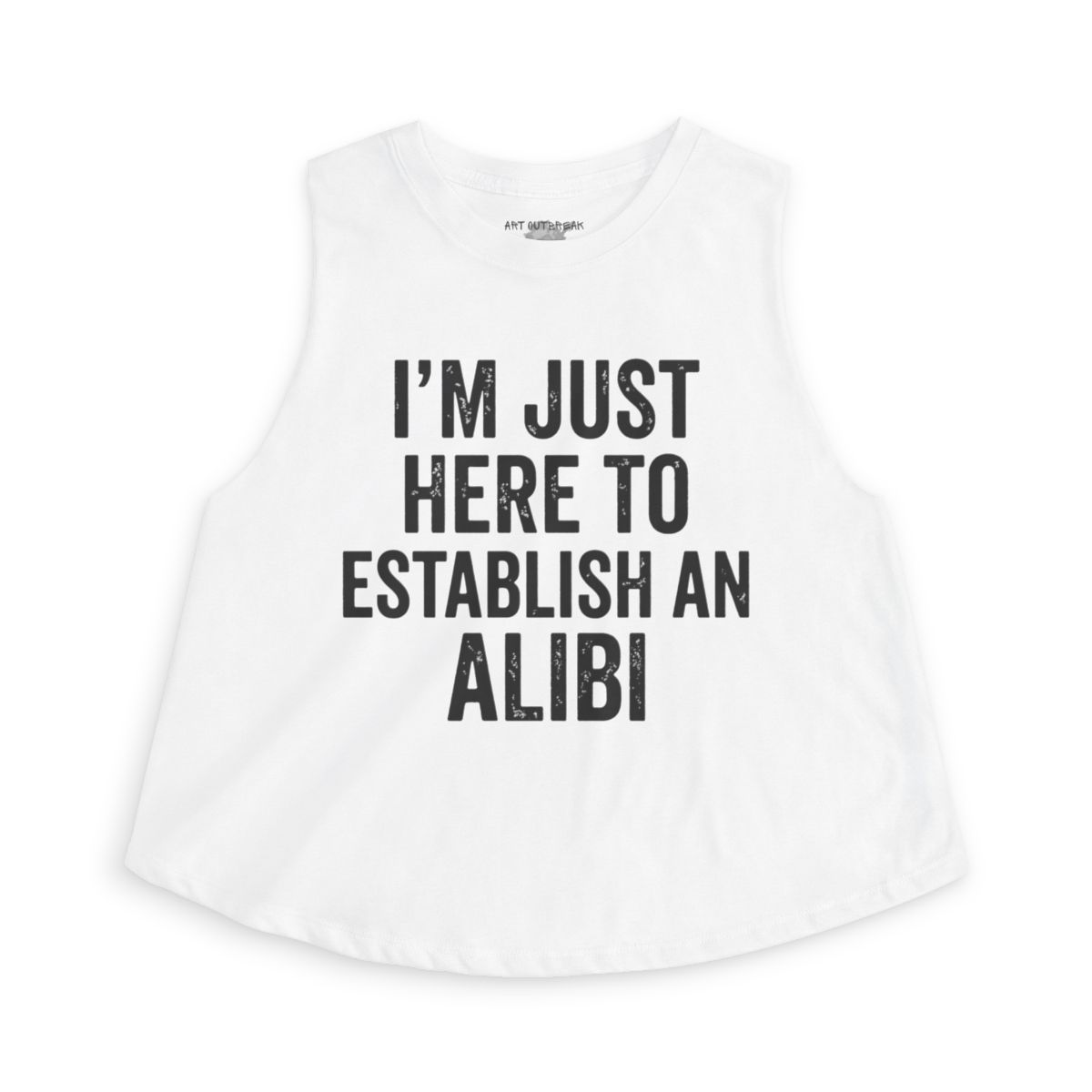 I’m Just Here to Establish an Alibi Sleeveless Crop Top | Funny Quote Tank - Image 8