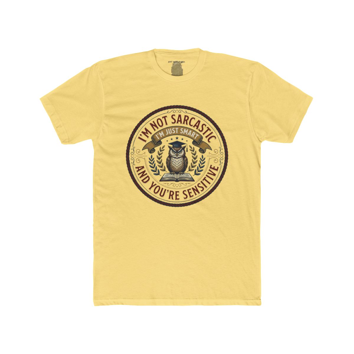 I’m Not Sarcastic I’m Just Smart And You’re Sensitive | Owl Illustration Tee - Image 3