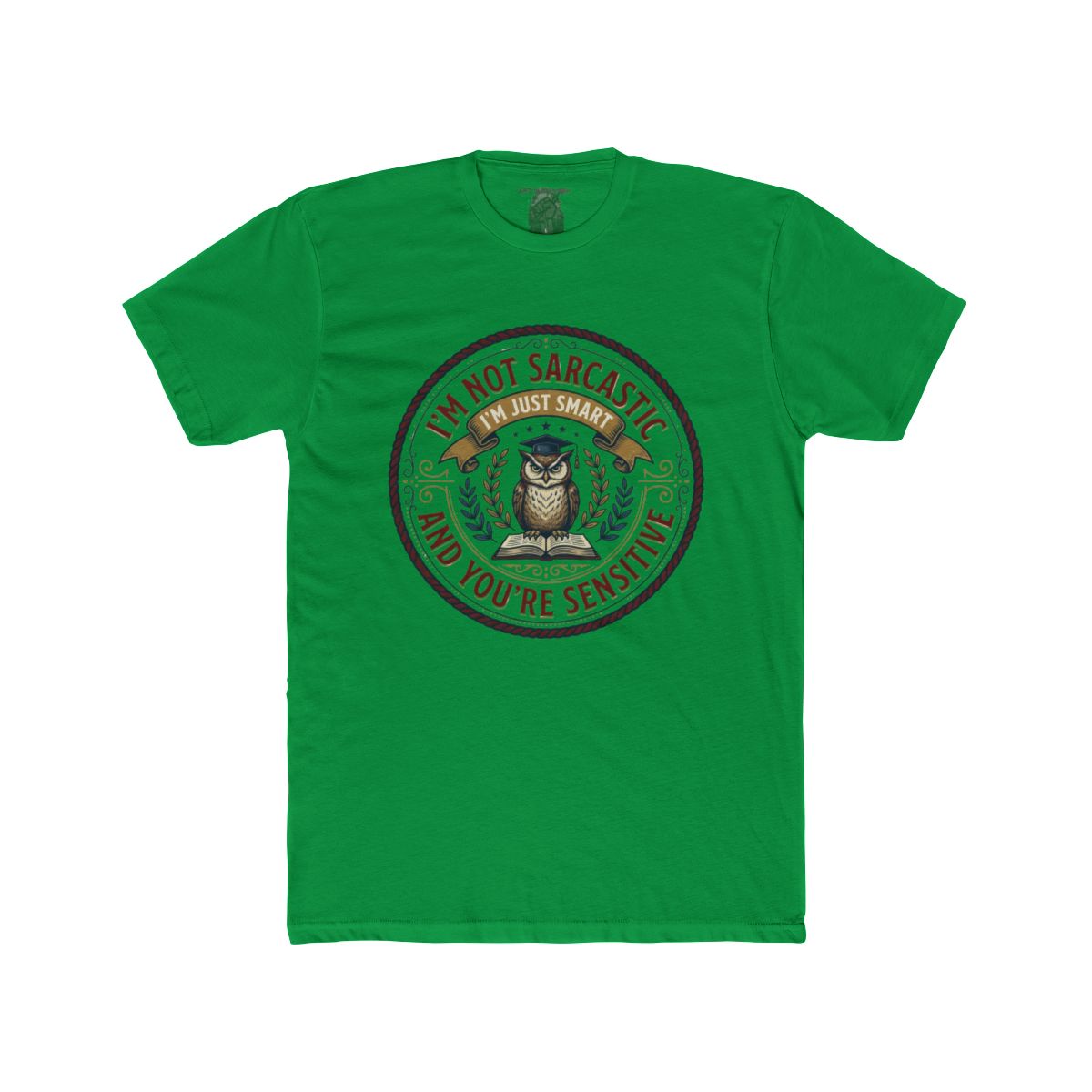 I’m Not Sarcastic I’m Just Smart And You’re Sensitive | Owl Illustration Tee - Image 6