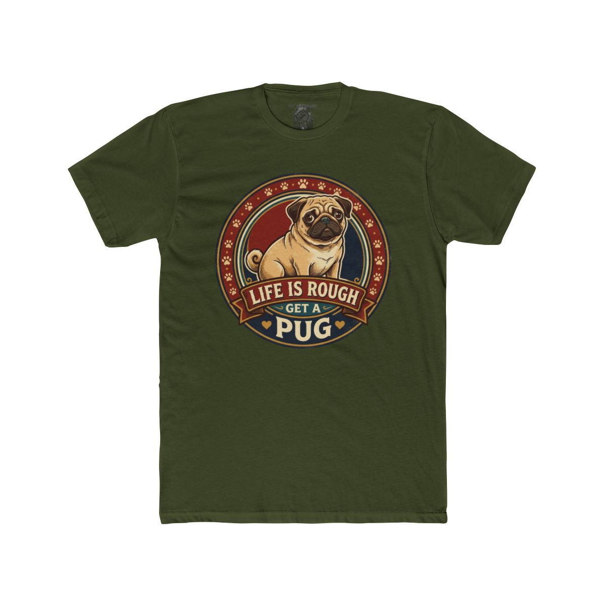 Life Is Rough Get a Pug Tee | Pug Dog Vintage Badge T-Shirt - Image 12