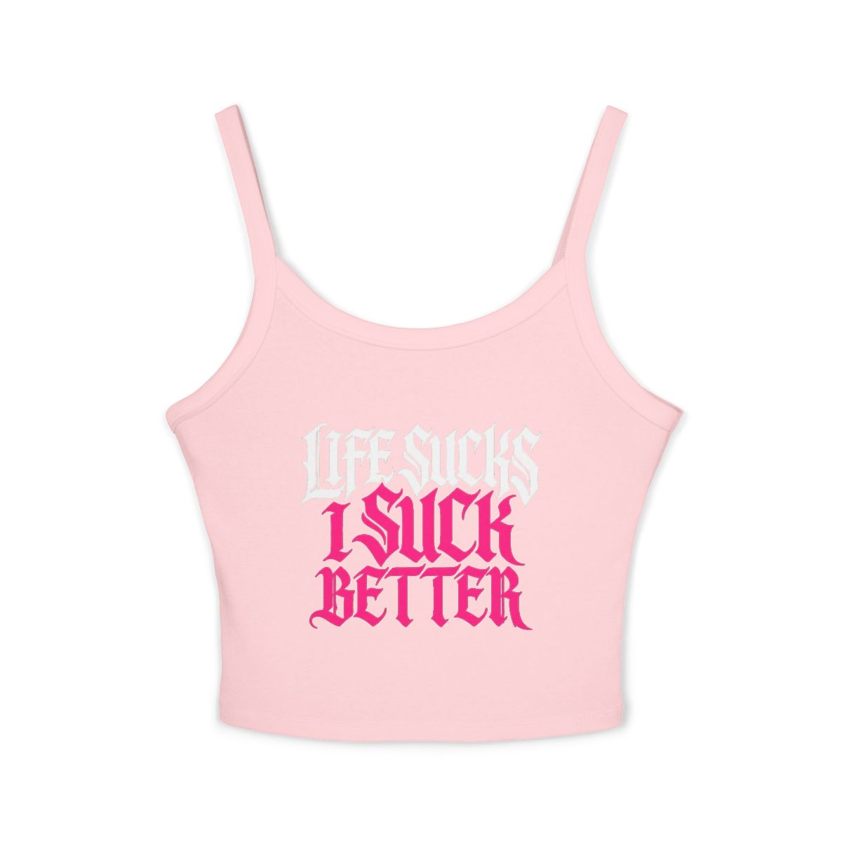 Life Sucks I Suck Better crop spaghetti strap tank top | Goth Text Graphic Tank - Image 6