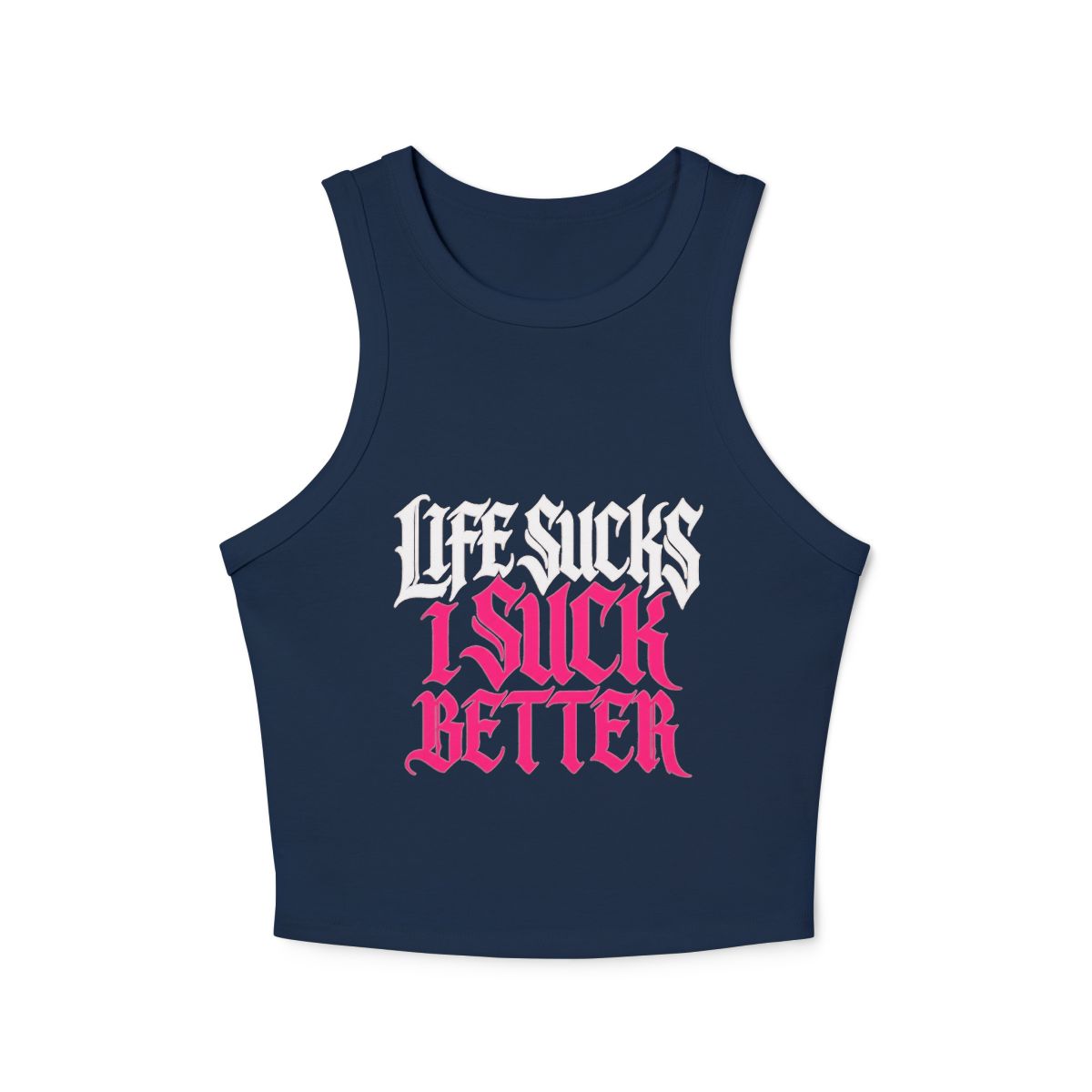 Life Sucks I Suck Better Micro Rib Racerback Tank Top | Gothic Pink White Text - Image 4