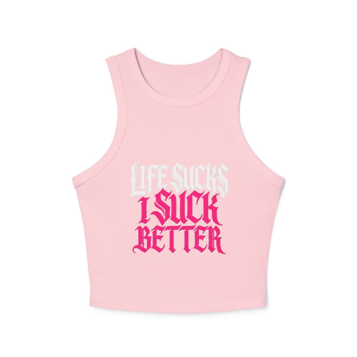 Life Sucks I Suck Better Micro Rib Racerback Tank Top | Gothic Pink White Text - Image 5