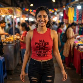 All Panties Aside It's Friday Night Micro Rib Racerback Tank Top lifestyle photo