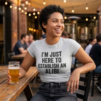I’m Just Here to Establish an Alibi Baby Tee lifestyle photo