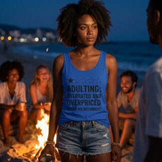 Adulting: Overrated and Overpriced tank lifestyle photo