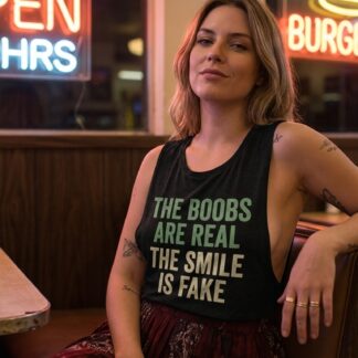 The Boobs Are Real The Smile Is Fake flowy scoop tank top lifestyle photo