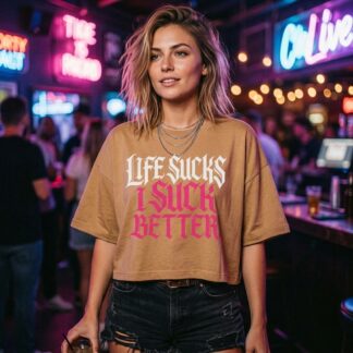 Life Sucks I Suck Better crop tee lifestyle photo