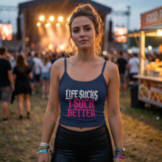 Life Sucks I Suck Better crop spaghetti strap tank top lifestyle photo
