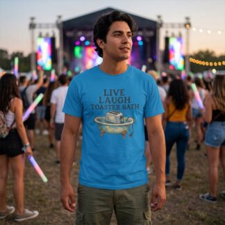Live Laugh Toaster Bath Tee lifestyle photo