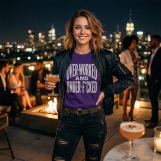 Over-Worked and Under-F*cked Shirt lifestyle photo