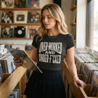 Over-Worked and Under-F*cked Baby Tee lifestyle photo