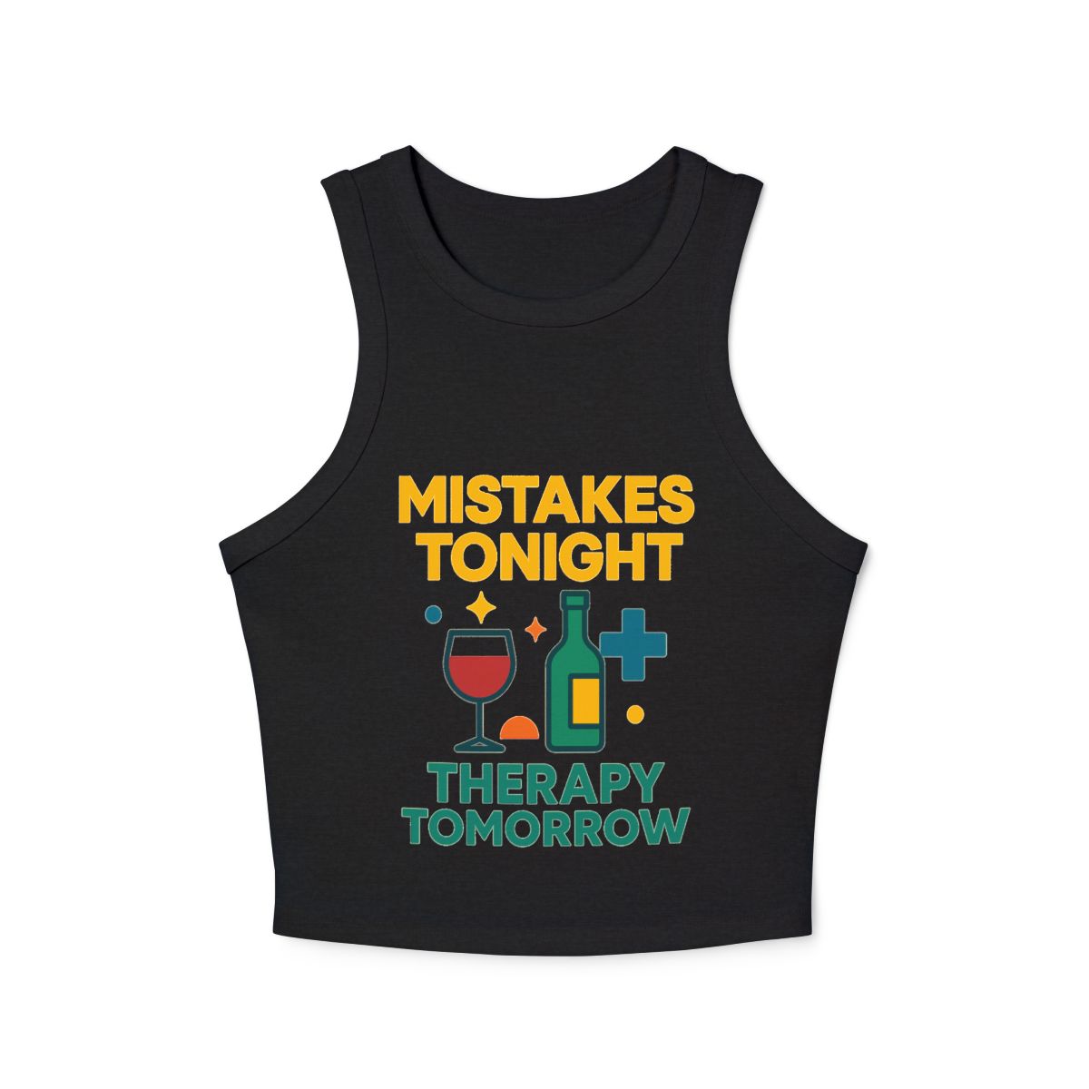 Mistakes Tonight Therapy Tomorrow Micro Rib Racerback Tank Top | Wine Bottle Glass Graphic - Image 3