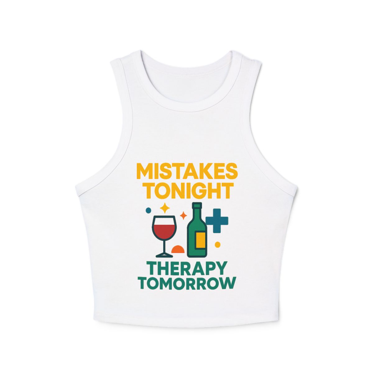 Mistakes Tonight Therapy Tomorrow Micro Rib Racerback Tank Top | Wine Bottle Glass Graphic - Image 4
