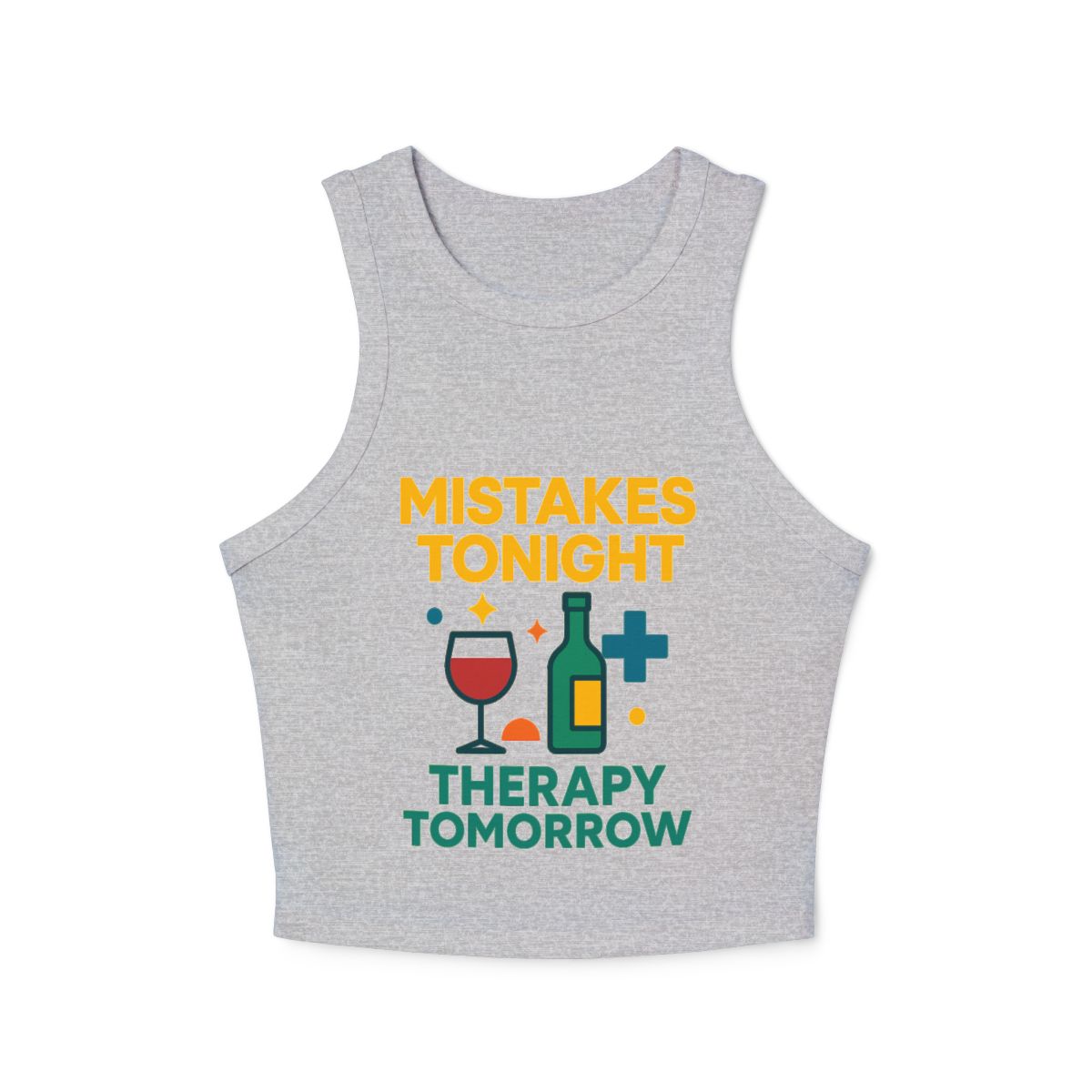 Mistakes Tonight Therapy Tomorrow Micro Rib Racerback Tank Top | Wine Bottle Glass Graphic - Image 2