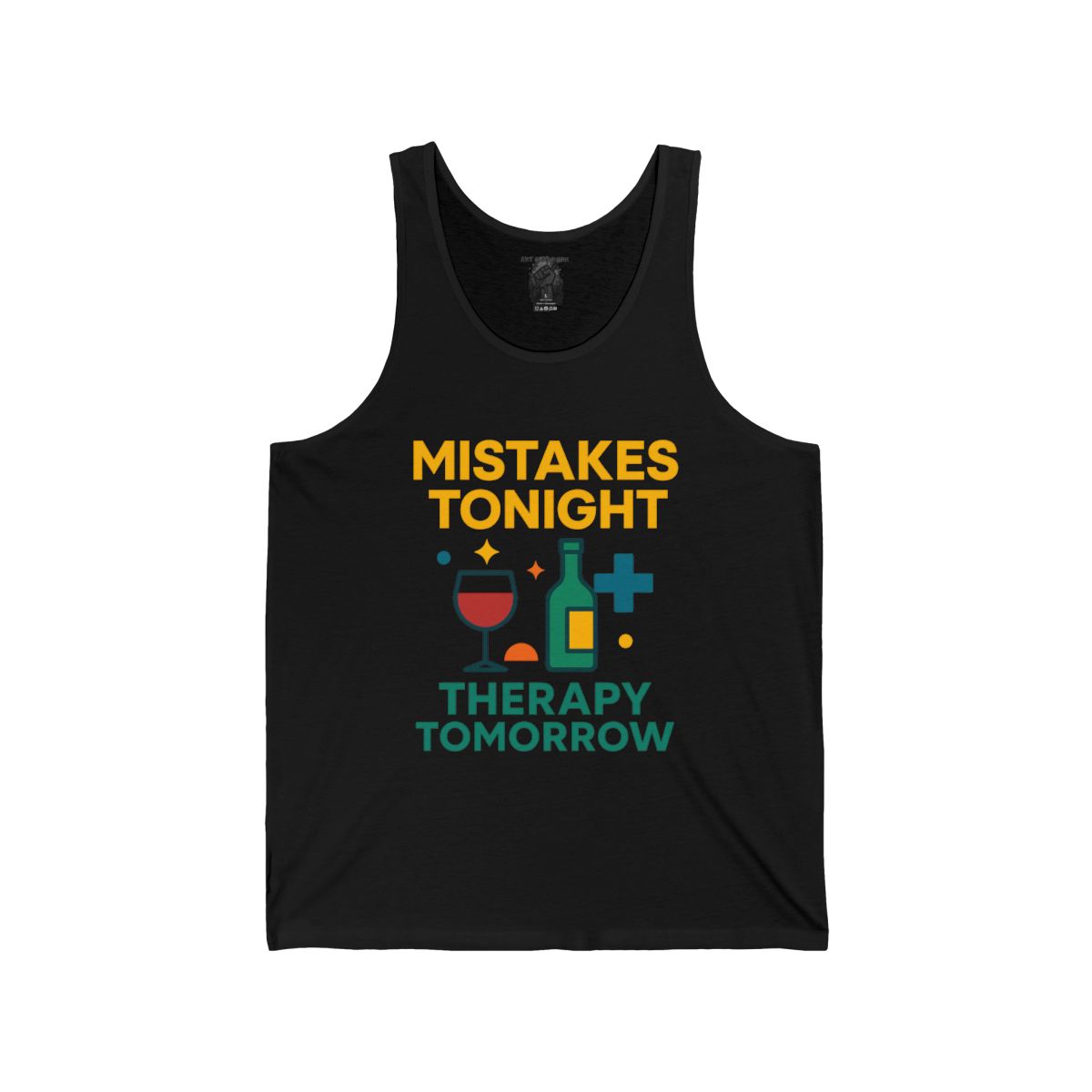 Mistakes Tonight Therapy Tomorrow Tank Top | Funny Wine Bottle & Glass Design - Image 3