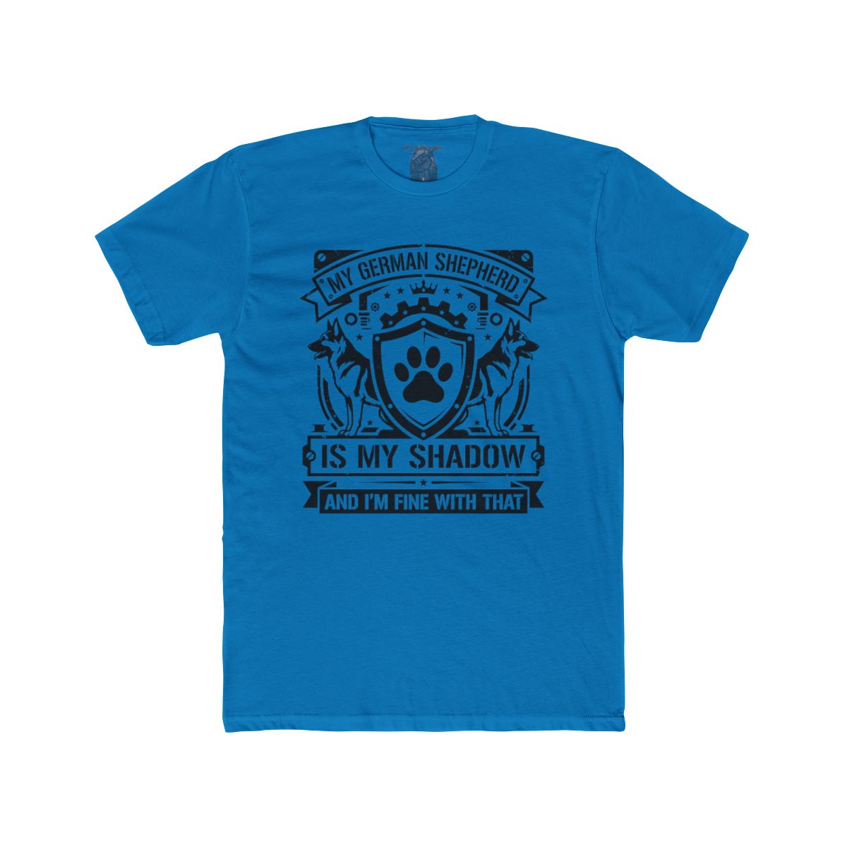 My German Shepherd Is My Shadow T-Shirt | Paw Print Crest Dog Lover Tee - Image 13