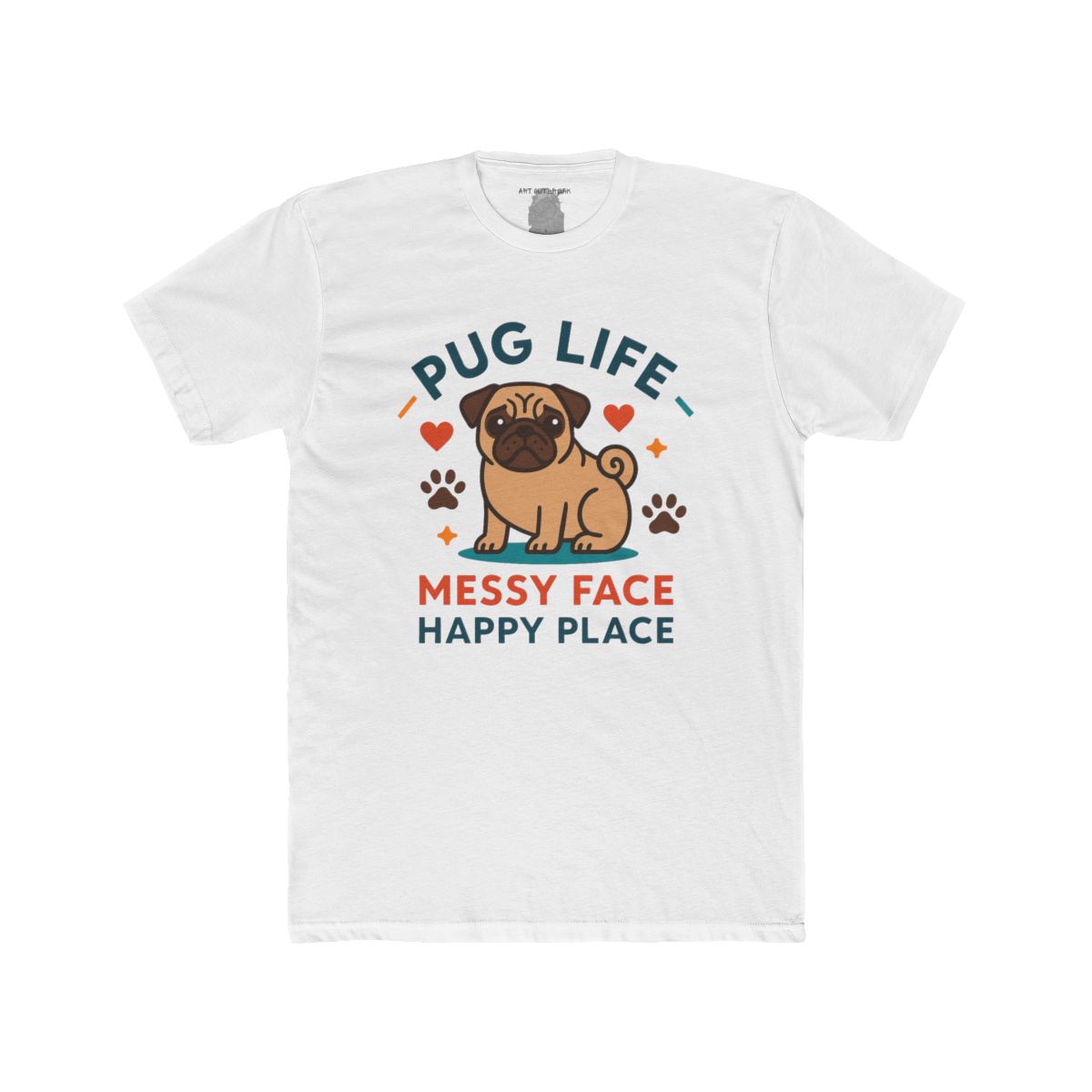 Pug Messy Face Happy Place T-Shirt | Pug Dog Graphic Tee - Image 13