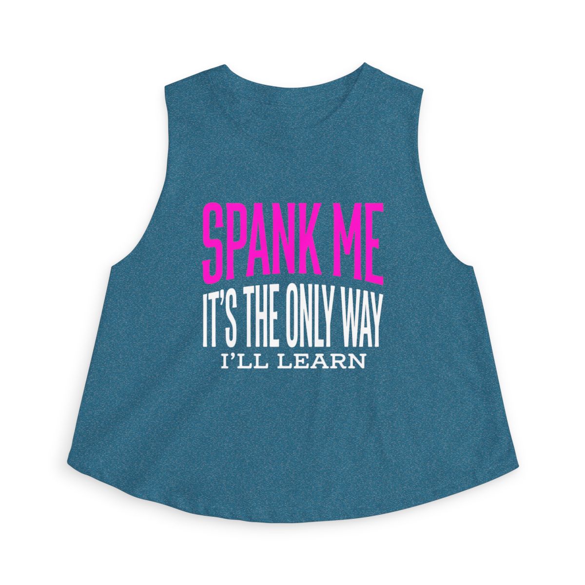 Spank Me It’s The Only Way I’ll Learn sleeveless crop top | cheeky slogan tank - Image 5