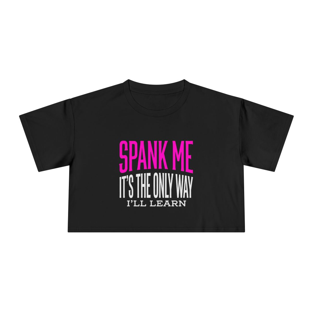 Spank Me Typography Crop Tee | Bold Pink & White Statement Shirt - Image 2