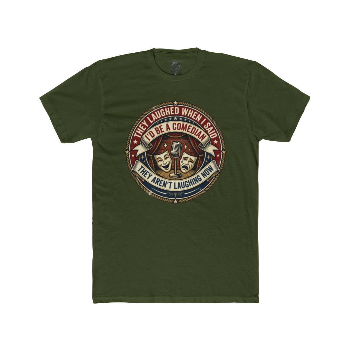 They Laughed When I Said I’d Be a Comedian | Comedy Masks Vintage Logo T-Shirt - Image 12