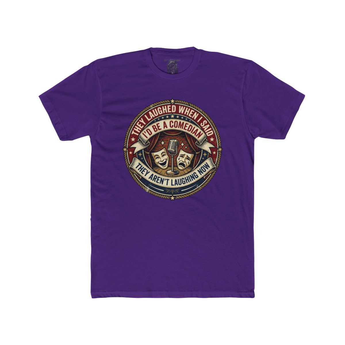 They Laughed When I Said I’d Be a Comedian | Comedy Masks Vintage Logo T-Shirt - Image 13