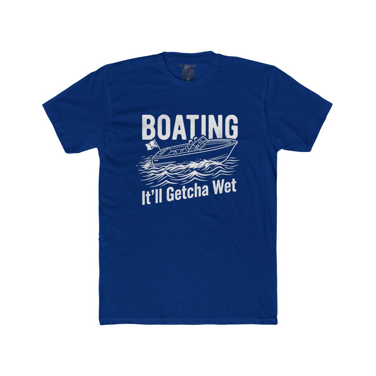 Boating It'll Getcha Wet Shirt | Tee & Tank Styles - Image 15