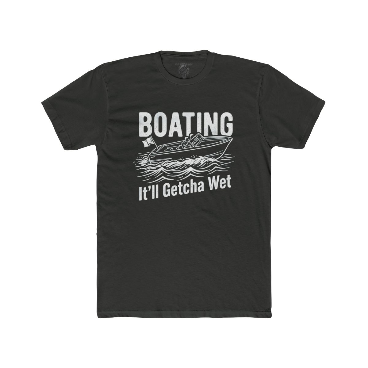 Boating It'll Getcha Wet Shirt | Tee & Tank Styles - Image 7