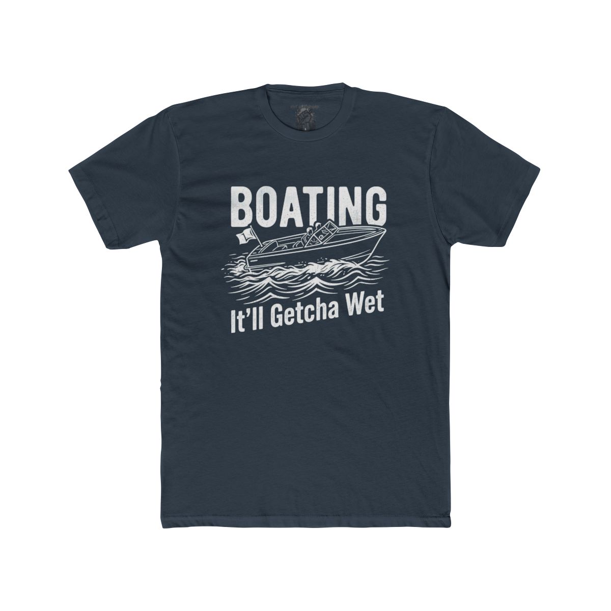 Boating It'll Getcha Wet Shirt | Tee & Tank Styles - Image 8